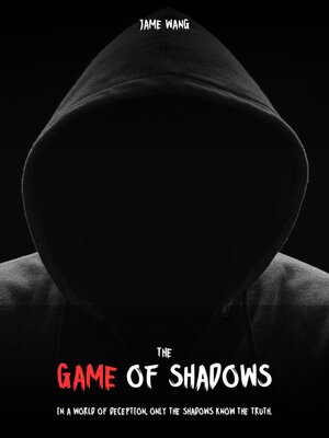 cover image of The Game of Shadows
